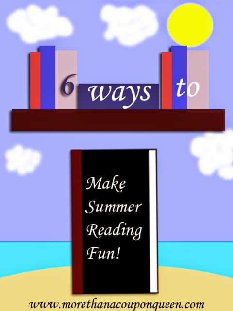 6 Ways to Make Summer Reading Fun