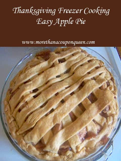 Thanksgiving Freezer Cooking - Easy Apple Pie 