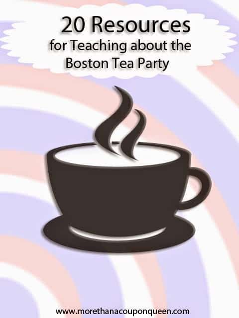 20 Resources for Teaching about the Boston Tea Party includes Boston Tea Party Printables