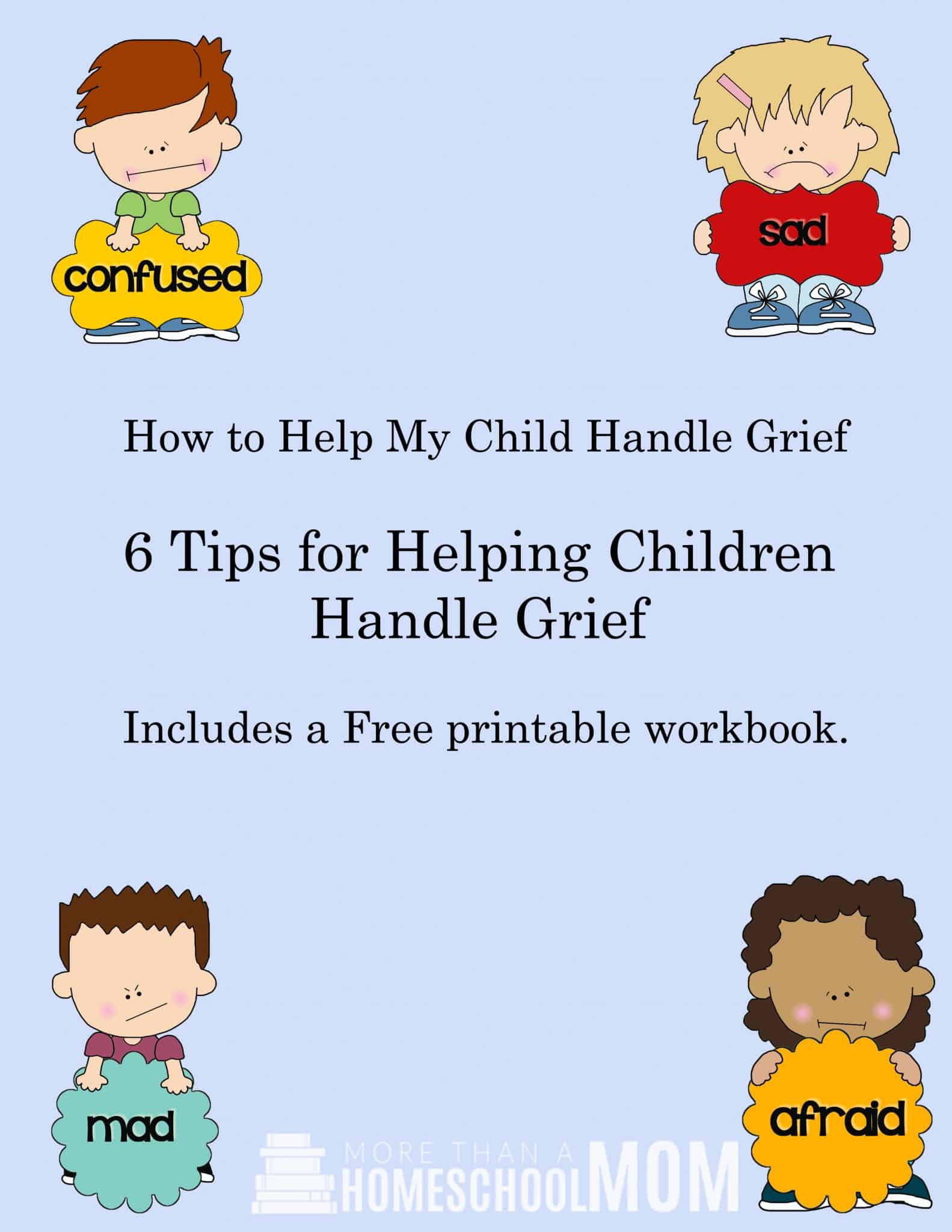 How to help my child handle Grief