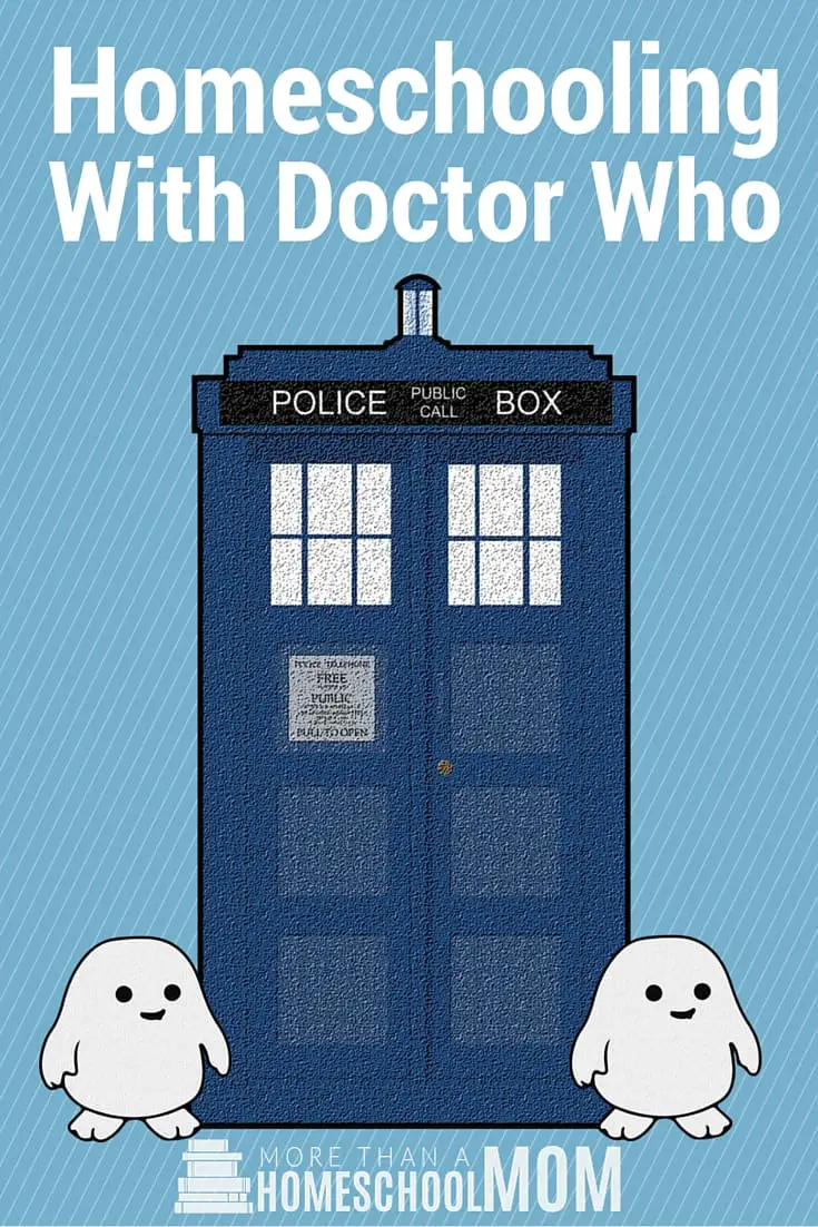 Homeschooling with Doctor Who