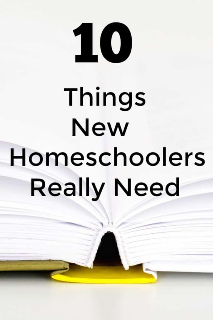10 Things New Homeschoolers Really Need