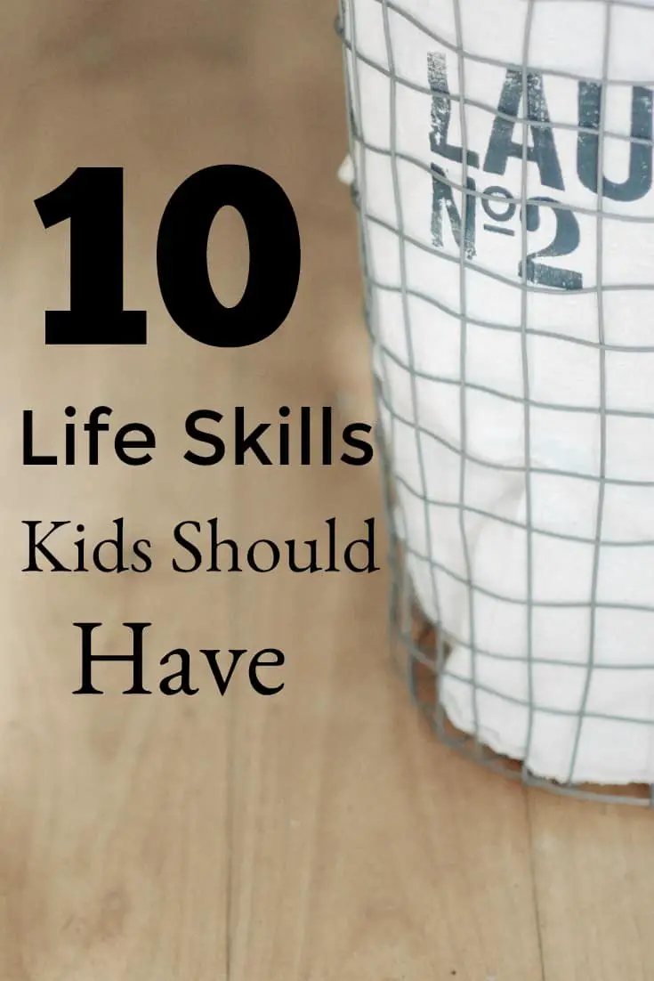 10 Life Skills Kids Should Have