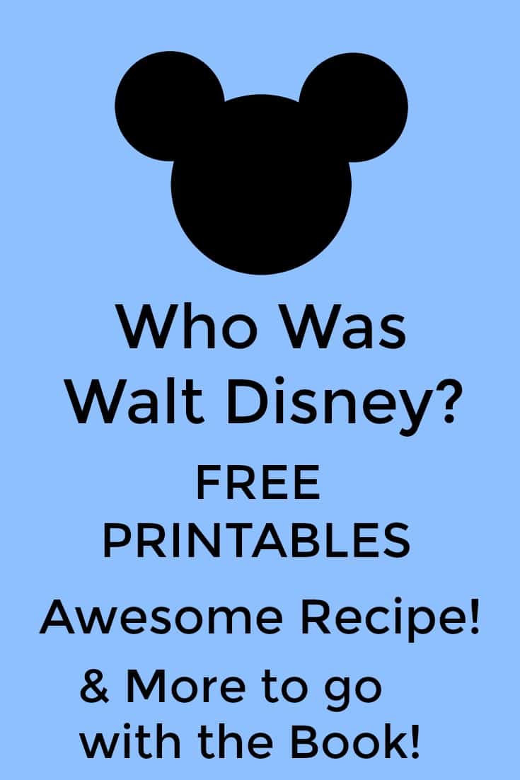 Who Was Walt Disney Free Printables and More - #homeschool #education #Disney
