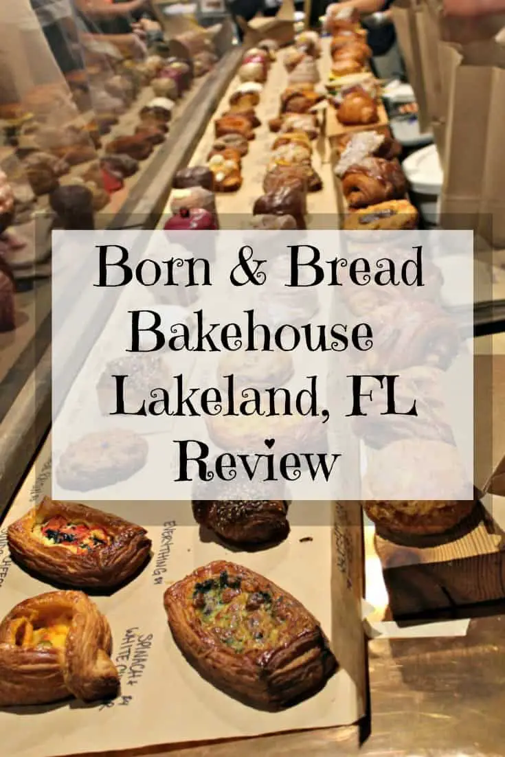 Born & Bread Bakehouse Lakeland Florida