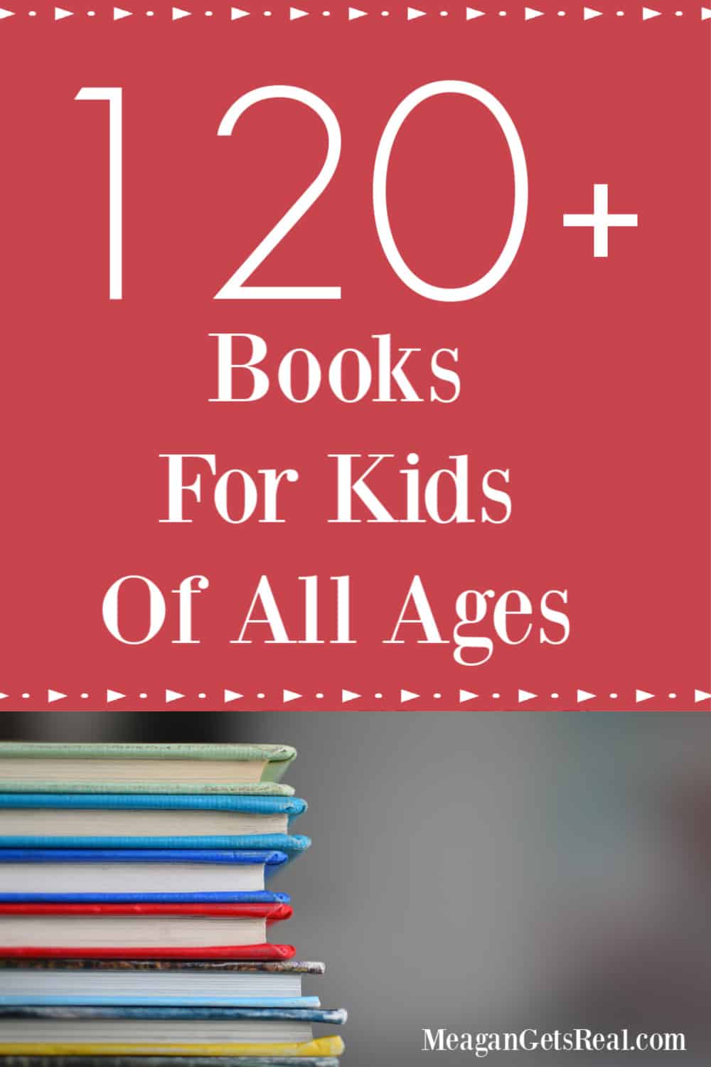 120+ Books for kids of all ages. - Books for summer reading, school breaks, or more reading opportunities for kids! Find these great books!