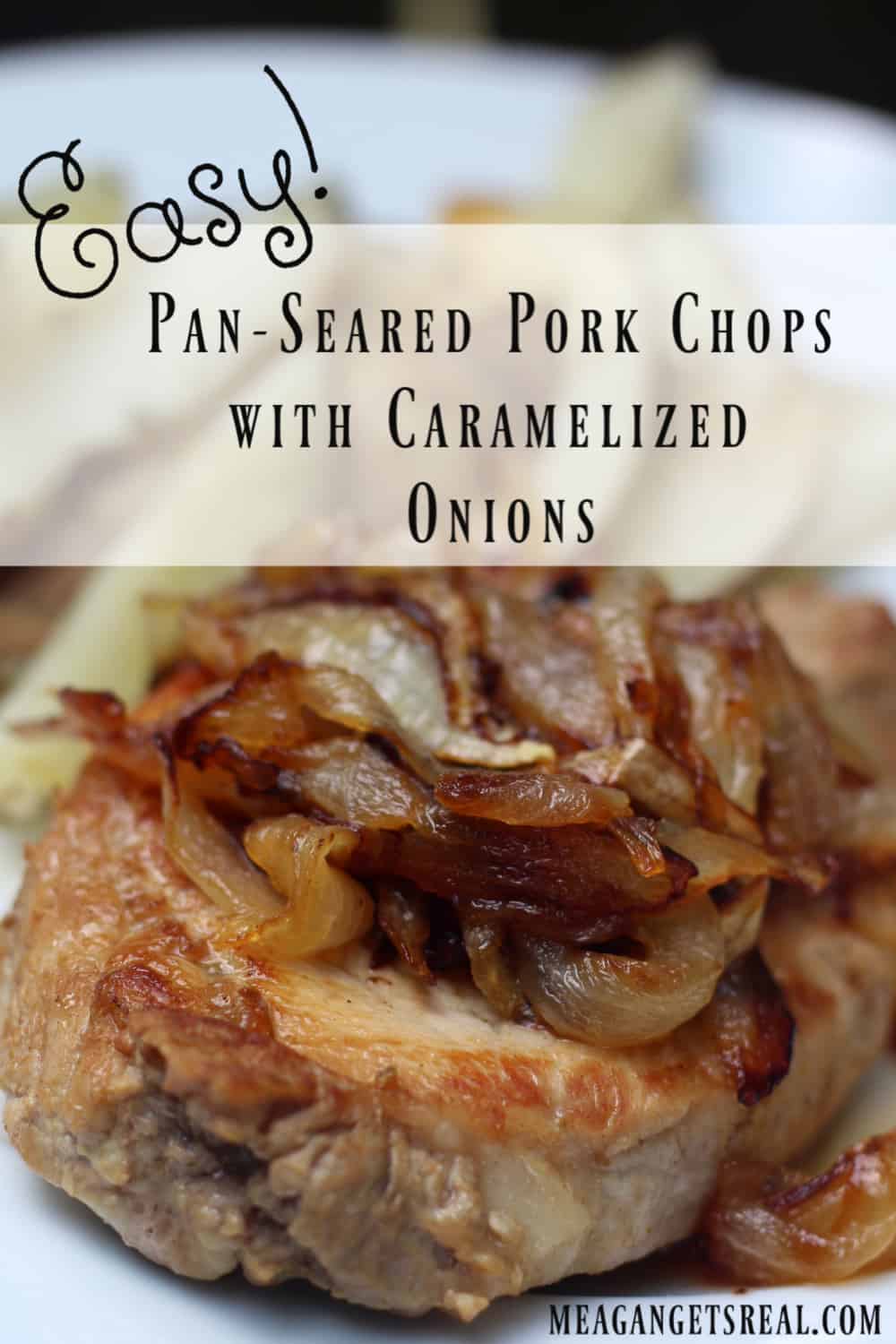 Pan-Seared Pork Chops with Caramelized Onions and a simple home fries recipe. This simple recipe is quick and easy to make! Includes step by step tips to make sure everything gets to the table hot at the same time! 