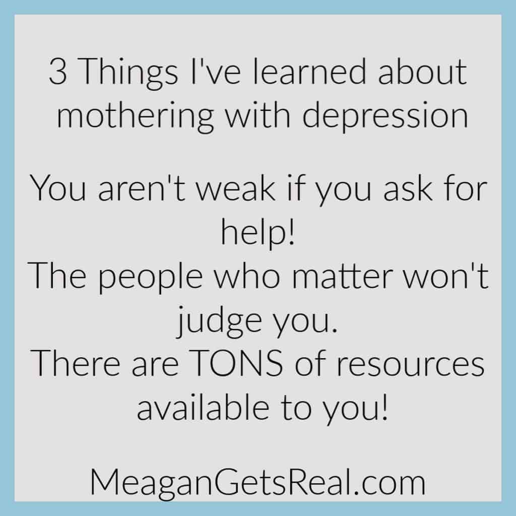 3 Things I've learned about mothering with depression. Support for moms doesn't have to be hard to find with this comprehensive guide filled with parenting resources for moms you won't want to miss.